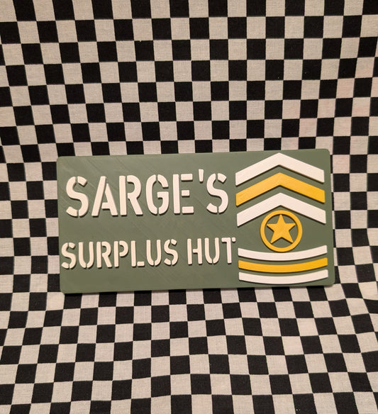 Sarge's Surplus Hut Wall Sign